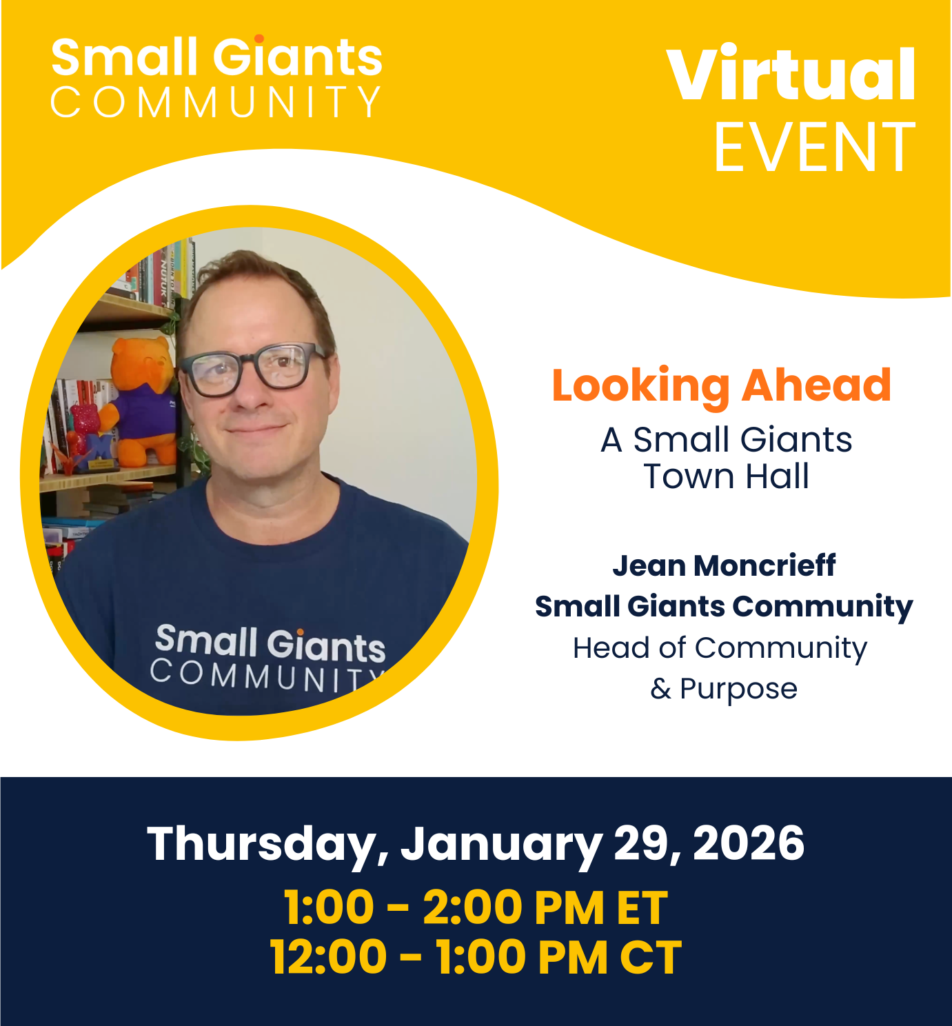 Looking Ahead Town Hall Virtual Event Graphic